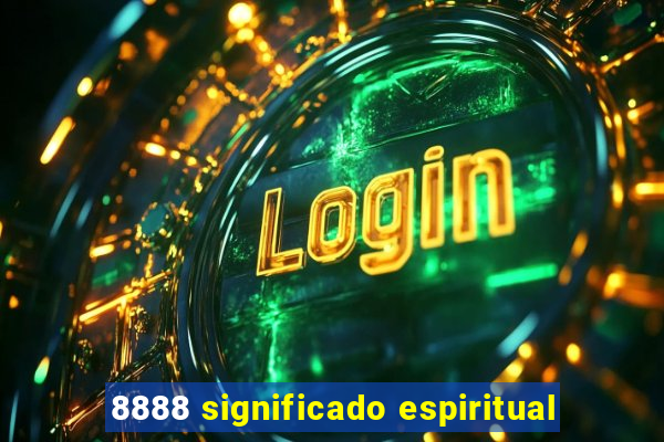 8888 significado espiritual